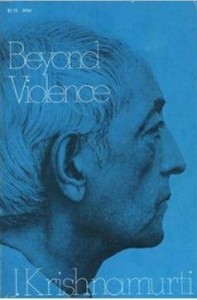 Beyond Violence by J Krishnamurti PDF