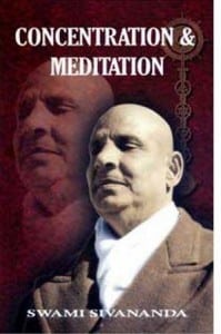 Concentration and Meditation Swami Sivananda PDF