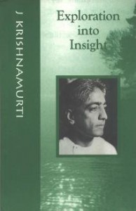 Exploration into Insight J Krishnamurti PDF ebook