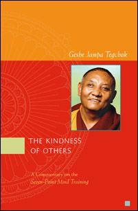 The Kindness of Others By Geshe Jampa Tegchok PDF ebook