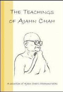 The Teachings of Ajan Chah